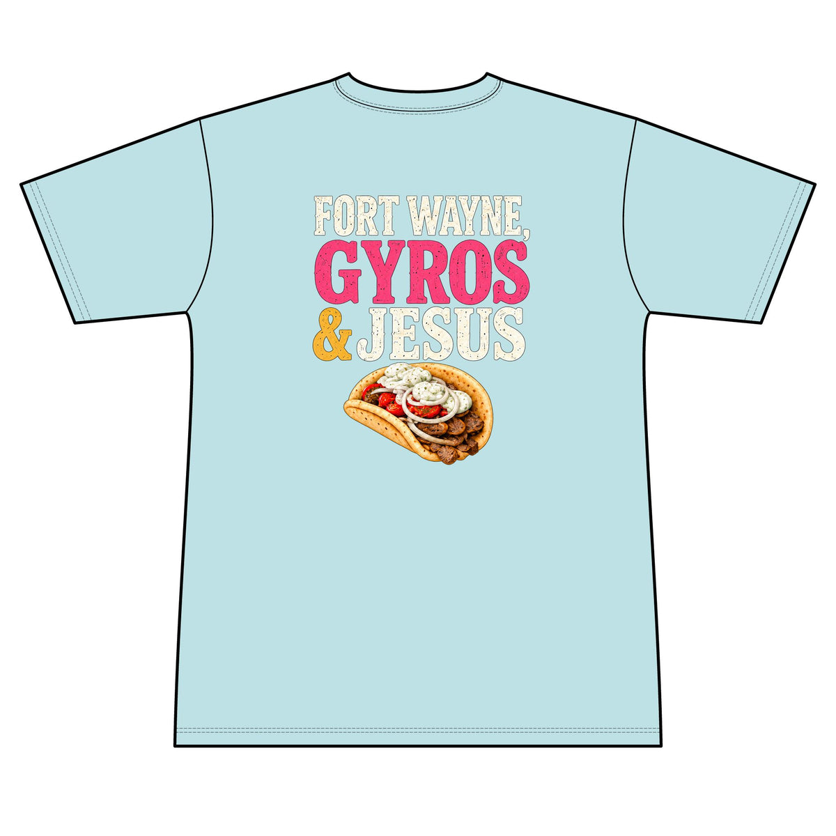 Fort Wayne, Gyros & Jesus - 100% Polyester Unisex Tee