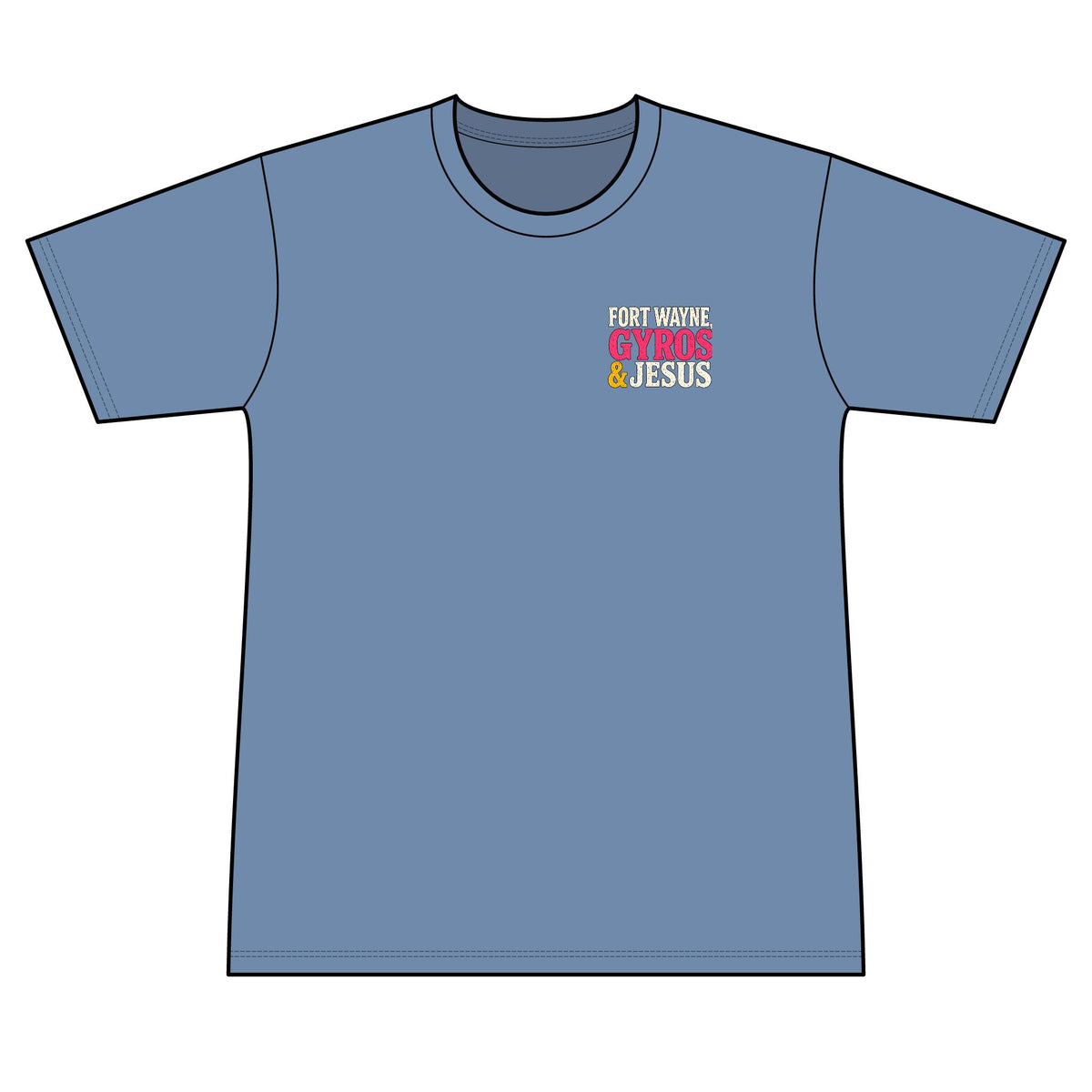Fort Wayne, Gyros & Jesus - 100% Polyester Unisex Tee