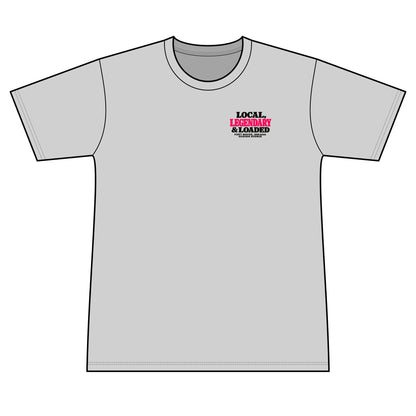 Legendary and Loaded 100% Polyester Unisex Tee