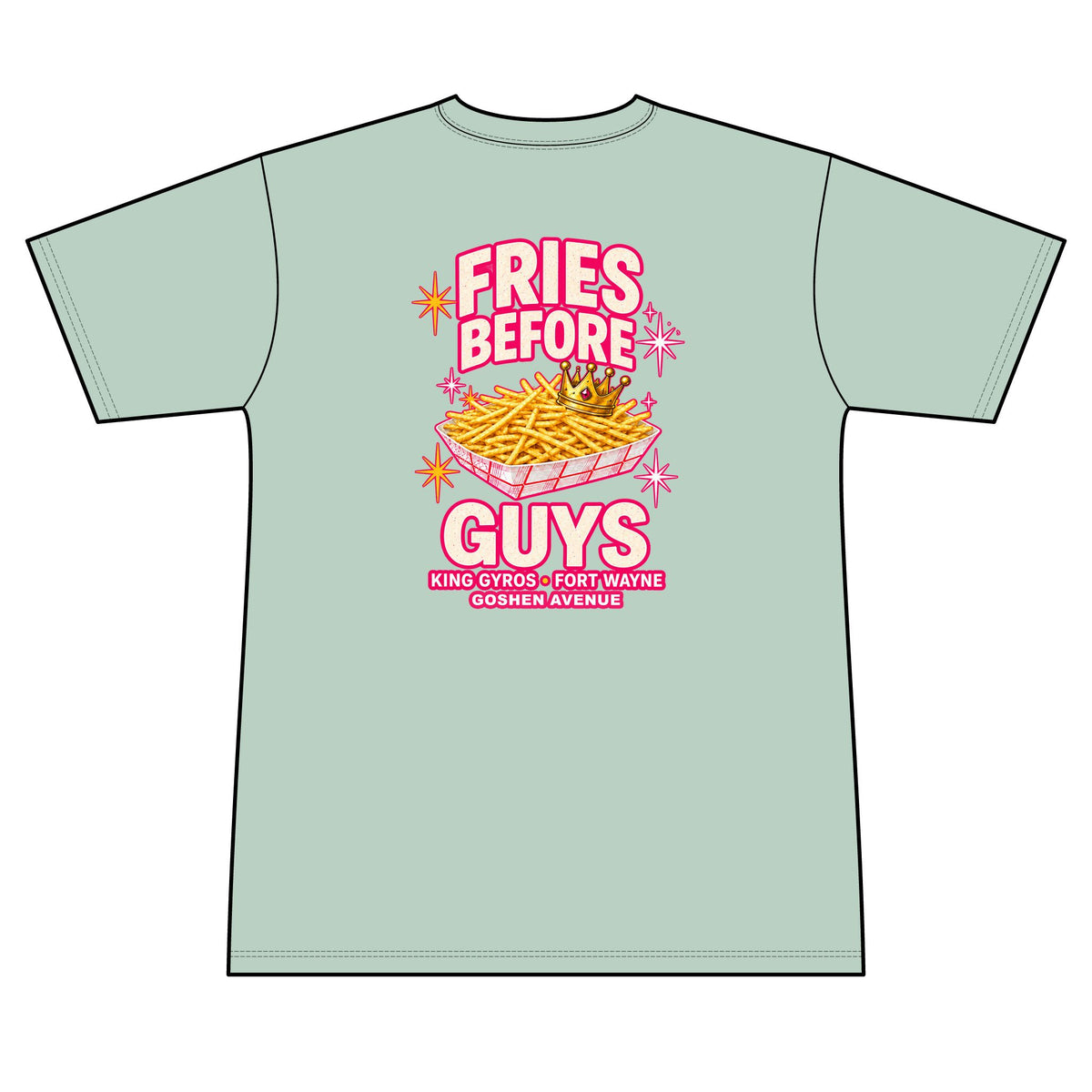Fries Before Guys 100% Polyester Unisex Tee