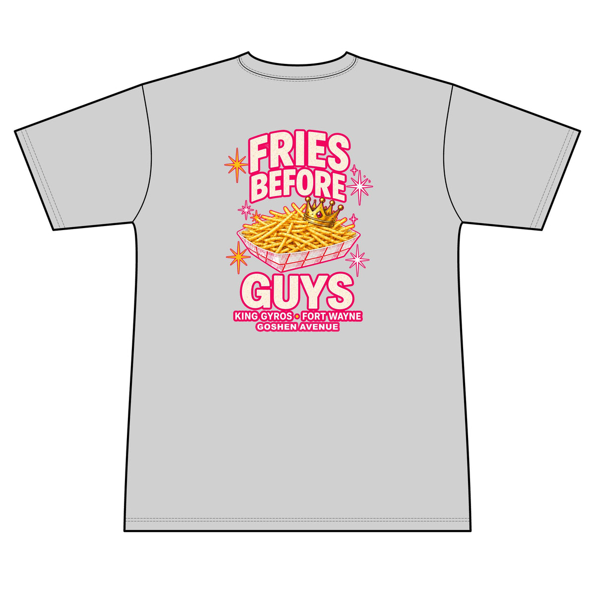 Fries Before Guys 100% Polyester Unisex Tee
