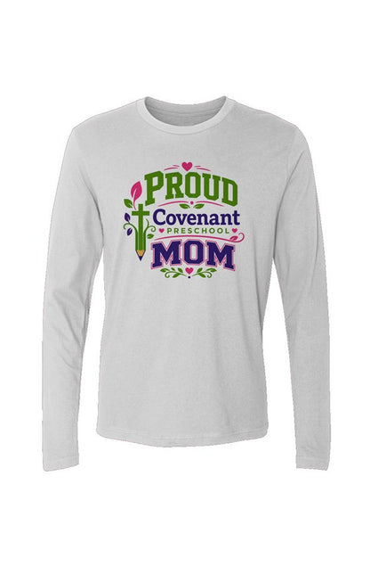 Preschool Mom Unisex Long Sleeve Tee