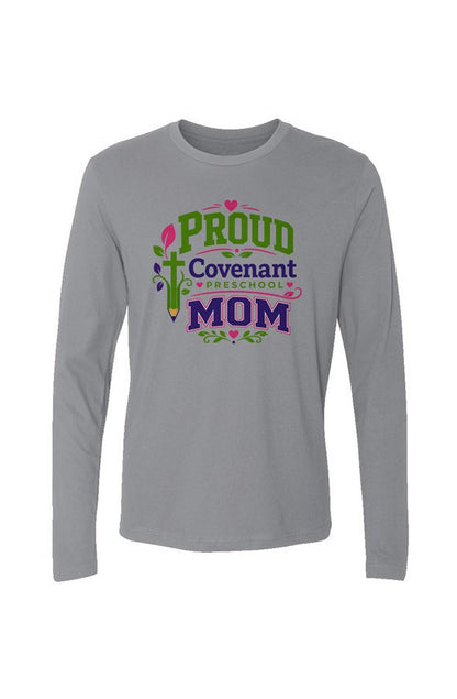 Preschool Mom Unisex Long Sleeve Tee