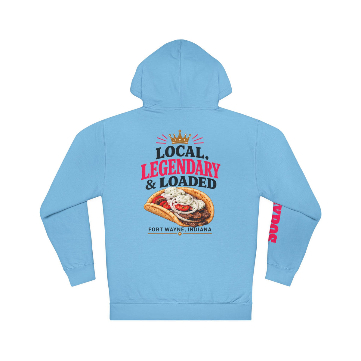 Local Legendary & Loaded Hoodie — Midweight Unisex Hoodie