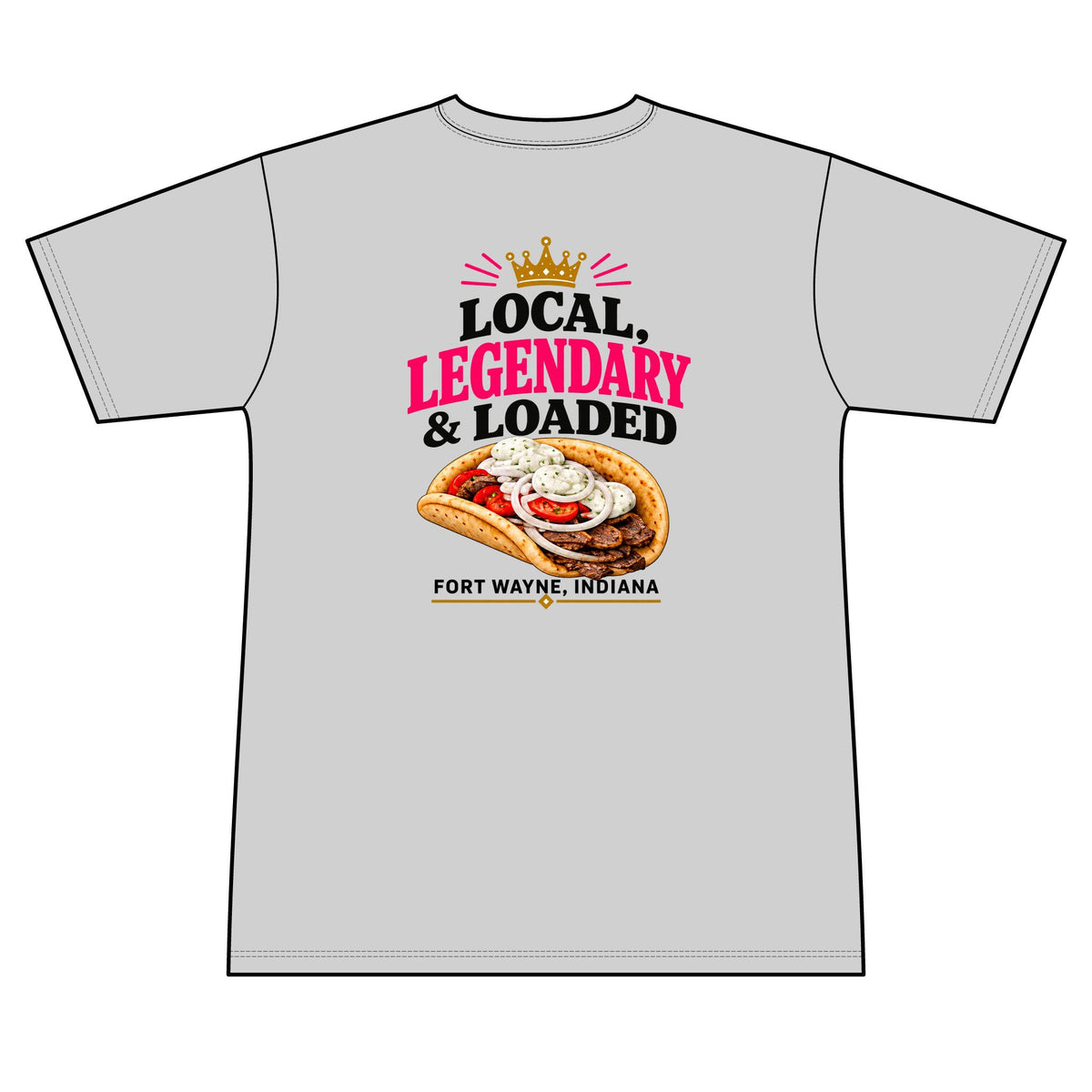 Local, Legendary & Loaded - 100% Polyester Unisex Tee